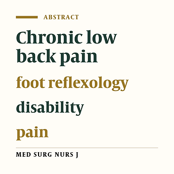 The effect of foot reflexology on pain intensity and disability of patients with chronic low back pain in physiotherapy unit of Baqiyatallah hospital