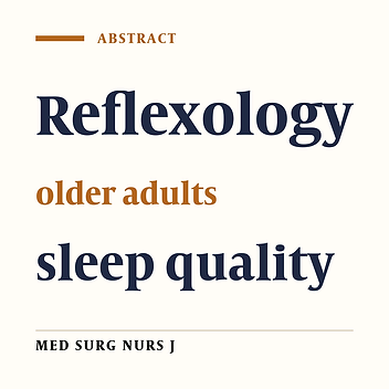 The effect of reflexology on sleep quality of elderly: A single–blind clinical trial