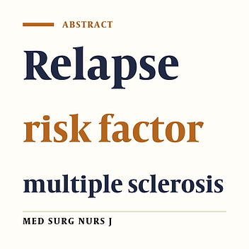 Survey on Factors Affecting the Recurrence of Multiple sclerosis Attacks