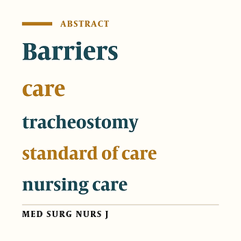 The level of observing standard tracheostomy care and some barriers from perspective of nurses