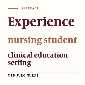 Nursing students’ experiences of clinical education setting