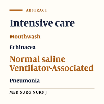 The effect of Echinacea mouthwash on ventilator associated pneumonia in patients in intensive care units