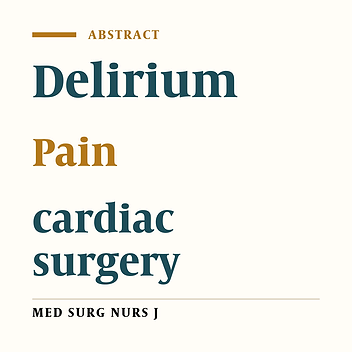 The relationship between pain and the incidence of delirium in patients undergoing cardiac surgery