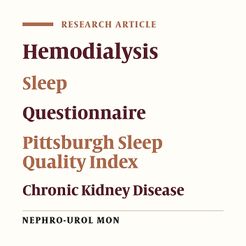 Sleep Quality in Patients Undergoing Long-term Hemodialysis Using the Pittsburgh Sleep Quality Index