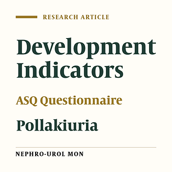 Comparison of Development Indicators, According to Ages and Stages Questionnaires in Children with Pollakiuria Compared to Healthy Children
