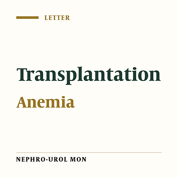 Anemia in the Elderly After Renal Transplantation