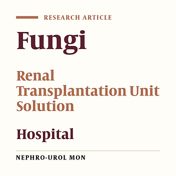 A Qualitative and Quantitative Study Monitoring Airborne Fungal Flora in the Kidney Transplant Unit