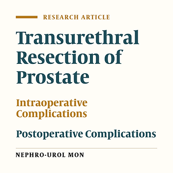 The Effect of Modified TURP (M-TURP) in Intra and Postoperative Complications