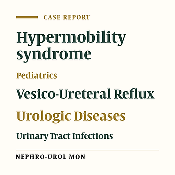 Vesicourethral Reflux in Pediatrics With Hypermobility Syndrome