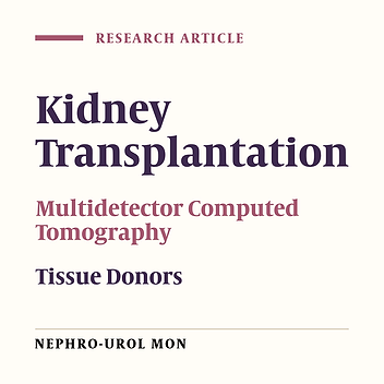 Role of Multidetector Computed Tomography for Evaluation of Living Kidney Donors