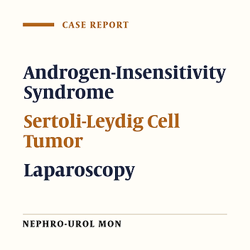 Bilateral Laparoscopic Gonadectomy in a Patient With Complete Androgen Insensitivity Syndrome and Bilateral Sertoli-Leydig Cell Tumor: A Case Report and Brief Review of the Literature