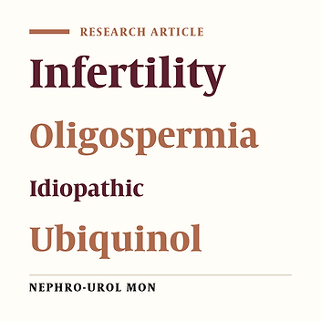 Ubiquinol Effect on Sperm Parameters in Subfertile Men Who Have Astheno-Teratozoospermia With Normal Sperm Concentration