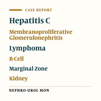 Splenic Marginal Zone Lymphoma and Concurrent Membranoproliferative Glomerulonephritis With IgMKappa Deposits in a HCV-Seropositive Patient