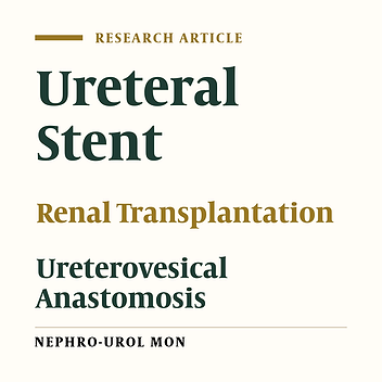 Early Stent Removal After Kidney Transplantation: Is it Possible?