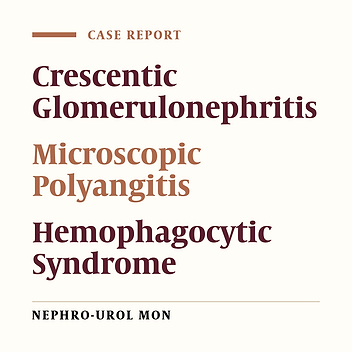 Hemophagocytic Syndrome, an Uncommon Complication of Microscopic Polyangitis: A Case Report From Senegal