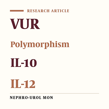 Analysis of the IL-10, IL-12, and TNF-α Gene Polymorphisms in Patients With Vesicoureteral Reflux Among the Southeast Iranian Population