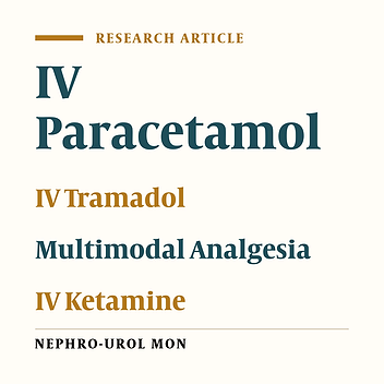 Multimodal Analgesia With Ketamine or Tramadol in Combination With Intravenous Paracetamol After Renal Surgery
