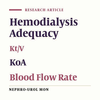 Dialysis Adequacy, Dialyzer Clearance, and Strategies to Achieve Target: A Nationwide Multicenter Study