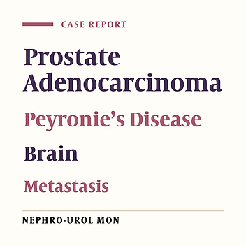 Penile Metastasis Originating from Prostate Adenocarcinoma: An Unusual Presentation with Penile Curvature