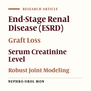 Longitudinal Serum Creatinine Levels in Relation to Graft Loss Following Renal Transplantation: Robust Joint Modeling of Longitudinal Measurements and Survival Time Data