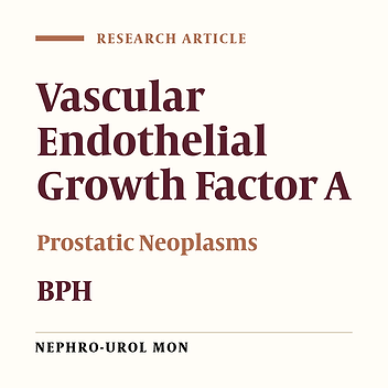 Association of the Serum Vascular Endothelial Growth Factor Levels With Benign Prostate Hyperplasia and Prostate Malignancies