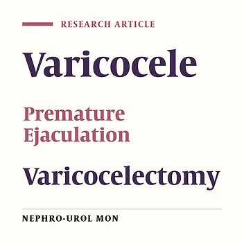 The Effects of Varicocelectomy on the Patients With Premature Ejaculation