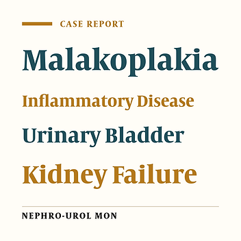Renal Failure Caused by Malakoplakia Lesions of the Urinary Bladder