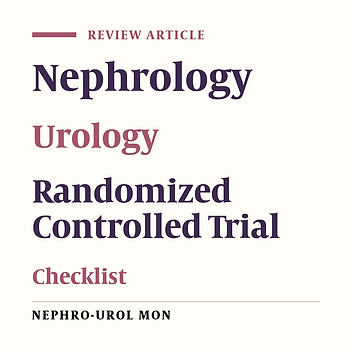 Reporting Quality Assessment of Randomized Controlled Trials Published in Nephrology Urology Monthly Journal