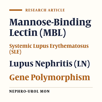 Mannose Binding Lectin Serum Level and Gene Polymorphism in Patients with SLE and Its Relation to the Development of Lupus Nephritis