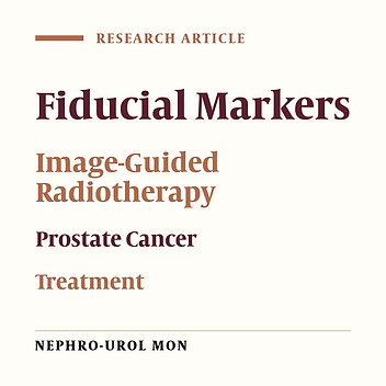 Insertion of Intraprostate Gold Fiducial Markers in Prostate Cancer Treatment