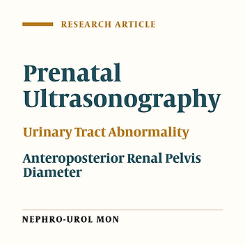 Antenatal Detection of Urinary Tract Abnormalities by Ultrasonography