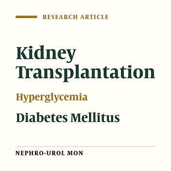 Hyperglycemia After Renal Transplantation: Frequency and Risk Factors