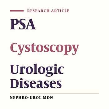 The Effect of Cystoscopy on PSA Levels in Patients with Urologic Diseases