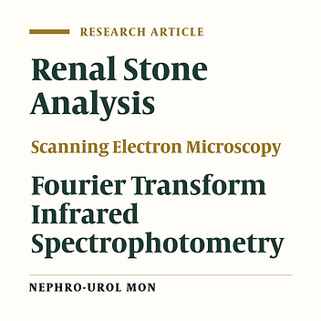 A Comparative Study of Two Renal Stone Analysis Methods
