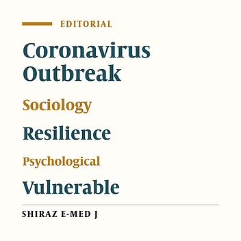 Risk Society, Global Vulnerability and Fragile Resilience; Sociological View on the Coronavirus Outbreak