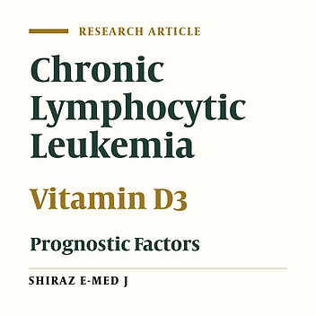Serum Vitamin D3 Levels in Chronic Lymphocytic Leukemia and Its Relevance with Clinical Prognostic Factors