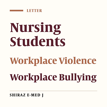 Iranian Nursing Students' Experiences of Workplace Violence