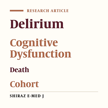 Cognitive Dysfunction and Survival in Hospitalized Patients with Delirium: A 12-Month Prospective Cohort Study