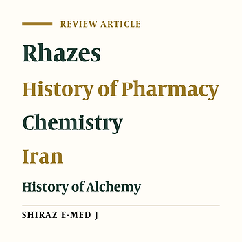 Rhazes’ Contributions to Alchemy and Pharmacy
