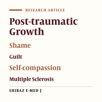 Relationships of Shame, Guilt, and Self-compassion with Post-traumatic Growth Among Multiple Sclerosis Patients