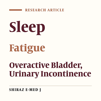 Sleep Quality and Fatigue in Women with Overactive Bladder: A Case-Control Study