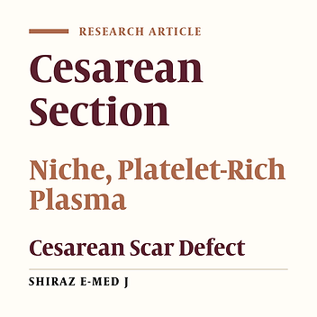 Effect of Autologous Platelet–Rich Plasma on Cesarean Section Scar; A Randomized, Double-Blinded Pilot Study
