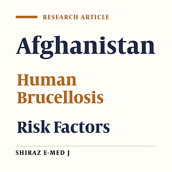 Brucellosis in Herat Province, Afghanistan: Epidemiological Status and Risk Factors