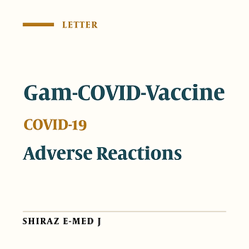 Adverse Effects of Gam-COVID-Vac (Sputnik V) Vaccine