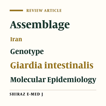 An Overview on the Main Assemblages and Sub-assemblages of Giardia intestinalis in the Western Half of Iran