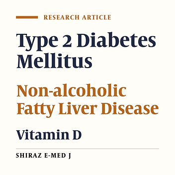 Low Vitamin D Level was Associated with Non-alcoholic Fatty Liver Disease in Patients with Type 2 Diabetes Mellitus