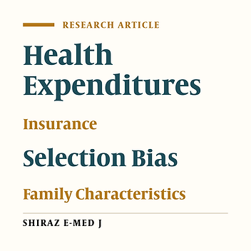 Role of Health Insurance in Facing Health Expenditures Among Urban Female-headed Households in Iran