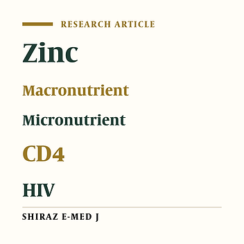 Relationship of Serum Zinc Level and Macro/Micronutrients with CD4 Levels in HIV Patients