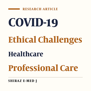 Ethical Challenges Experienced by Physicians and Nurses in Caring for Patients with COVID-19: A Qualitative Study