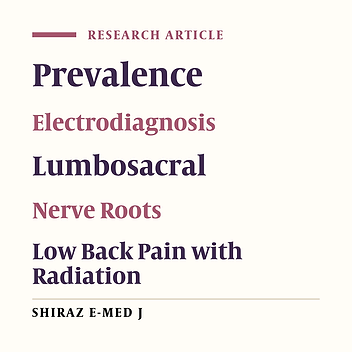 Prevalence of Electrodiagnostic Lumbosacral Nerve Root Involvement in Patients Presenting with Radicular Low Back Pain Referred to Physical Medicine and Rehabilitation Clinic